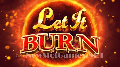 Slot Let It Burn